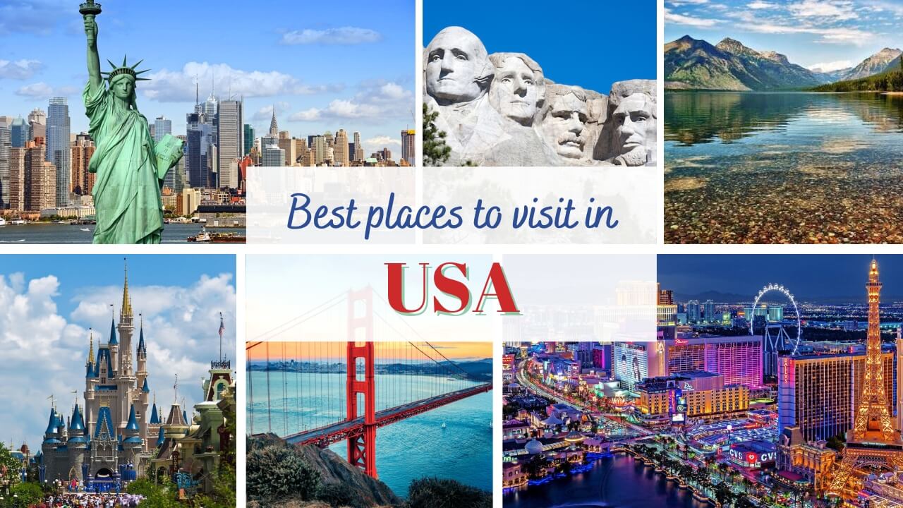 What are the best places to visit in the USA